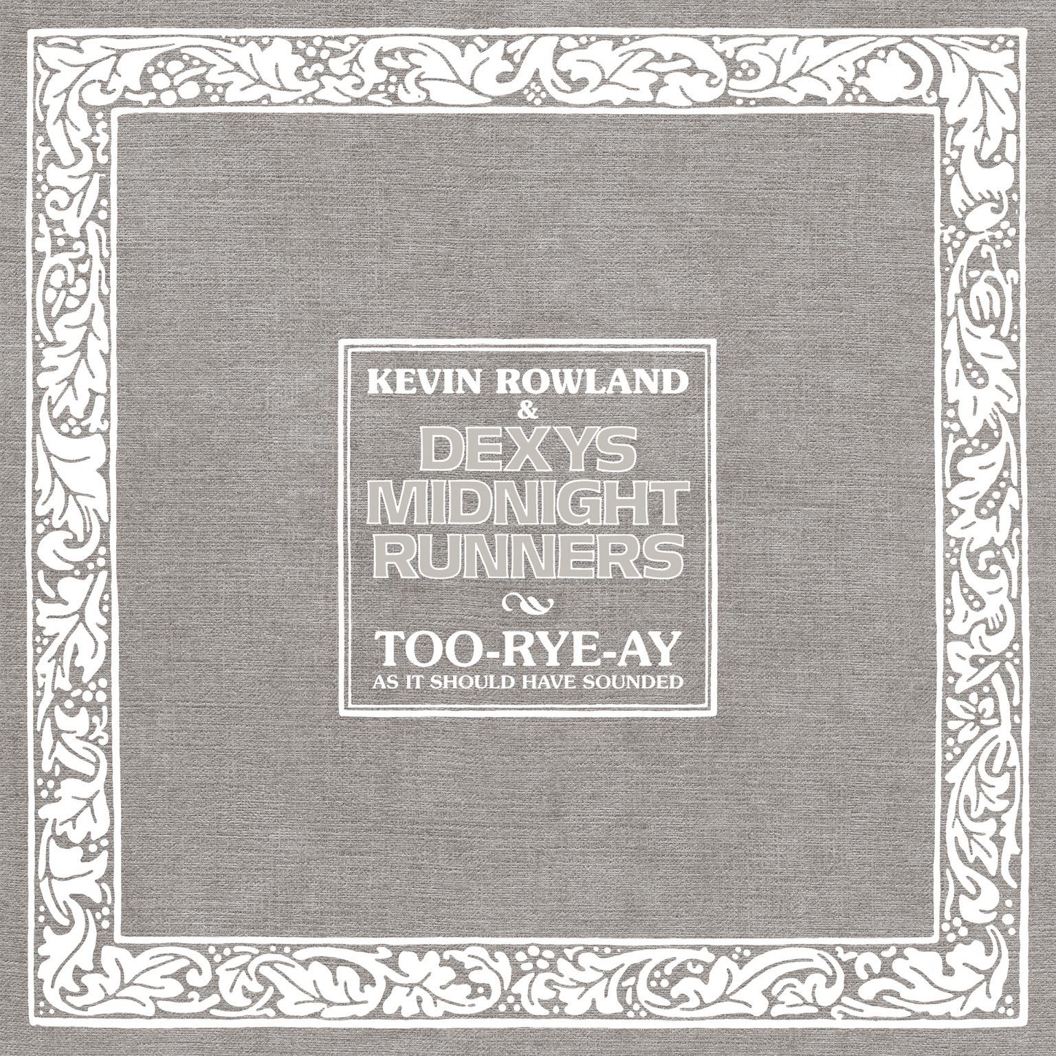 Kevin Rowland and Dexys Midnight Runners Too-Rye-Ay Boxset Cover